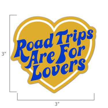 Road Trips Are For Lovers (Yellow) Sticker