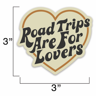 Sticker Road Trips Are For Lovers Sticker (Brown)